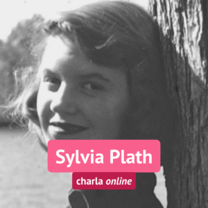MAYO | Sylvia Plath: la poesía y tristeza