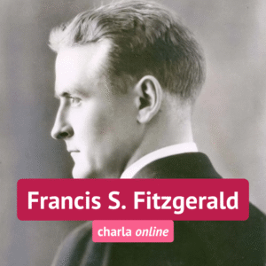 JULIO | Francis S. Fitzgerald: los sueños y las ruinas