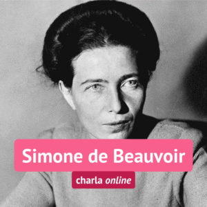 AGOSTO | Simone de Beauvoir: la invención del género