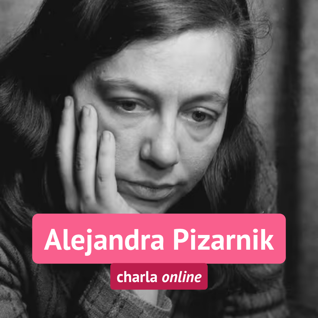 OCTUBRE | Alejandra Pizarnik: la soledad y el lenguaje