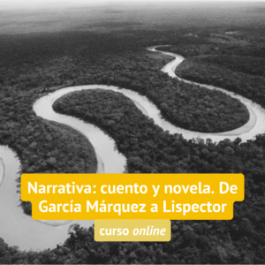 AGOSTO | Narrativa: cuento y novela | De García Márquez a Lispector