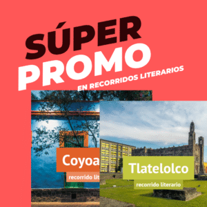 PAQUETE DE DESCUENTO | Recorridos literarios (4 recorridos)